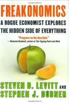 Freakonomics rogue economist - a,